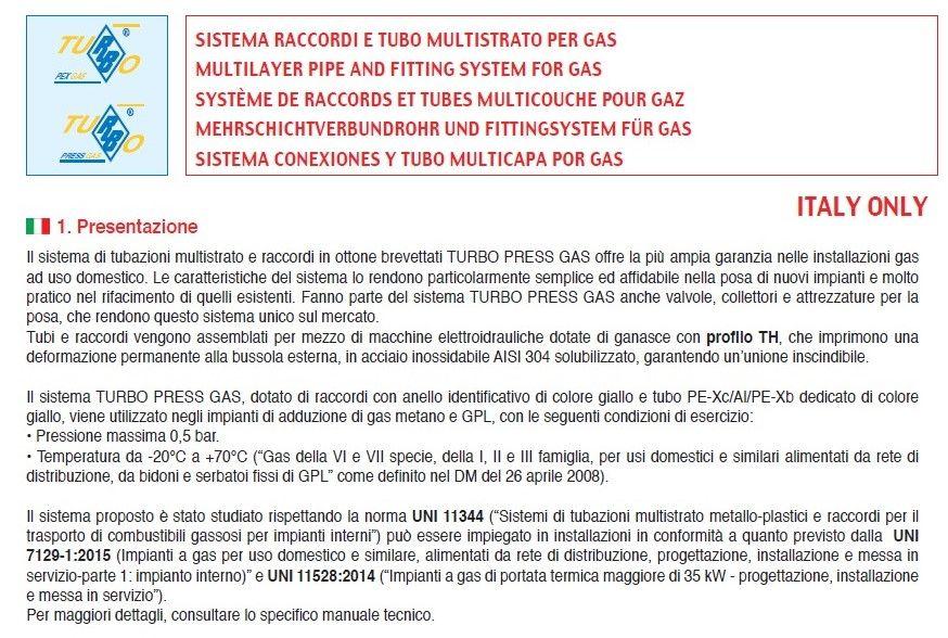 Rubinetterie Bresciane Turbo Press Gas Raccordo Diritto Filettato Femmina per Gas codice 5301002605 misura 26x3/4" fornito in blister da 5 pezzi